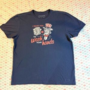 Life is Good “I want you to wash your hands” Graphic T-Shirt Size Large Blue